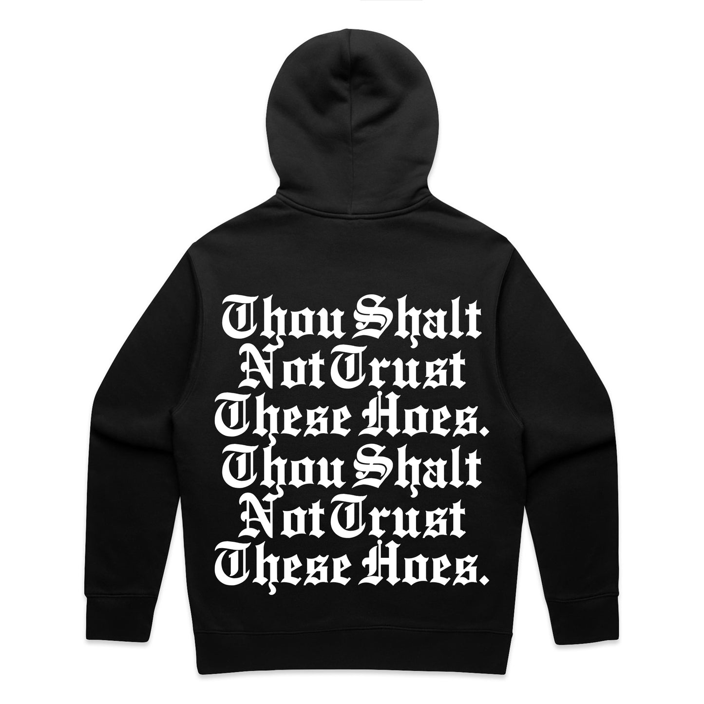 Thou Shalt - Pullover Hoody