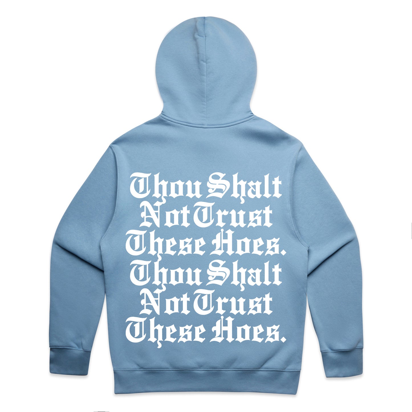 Thou Shalt - Pullover Hoody