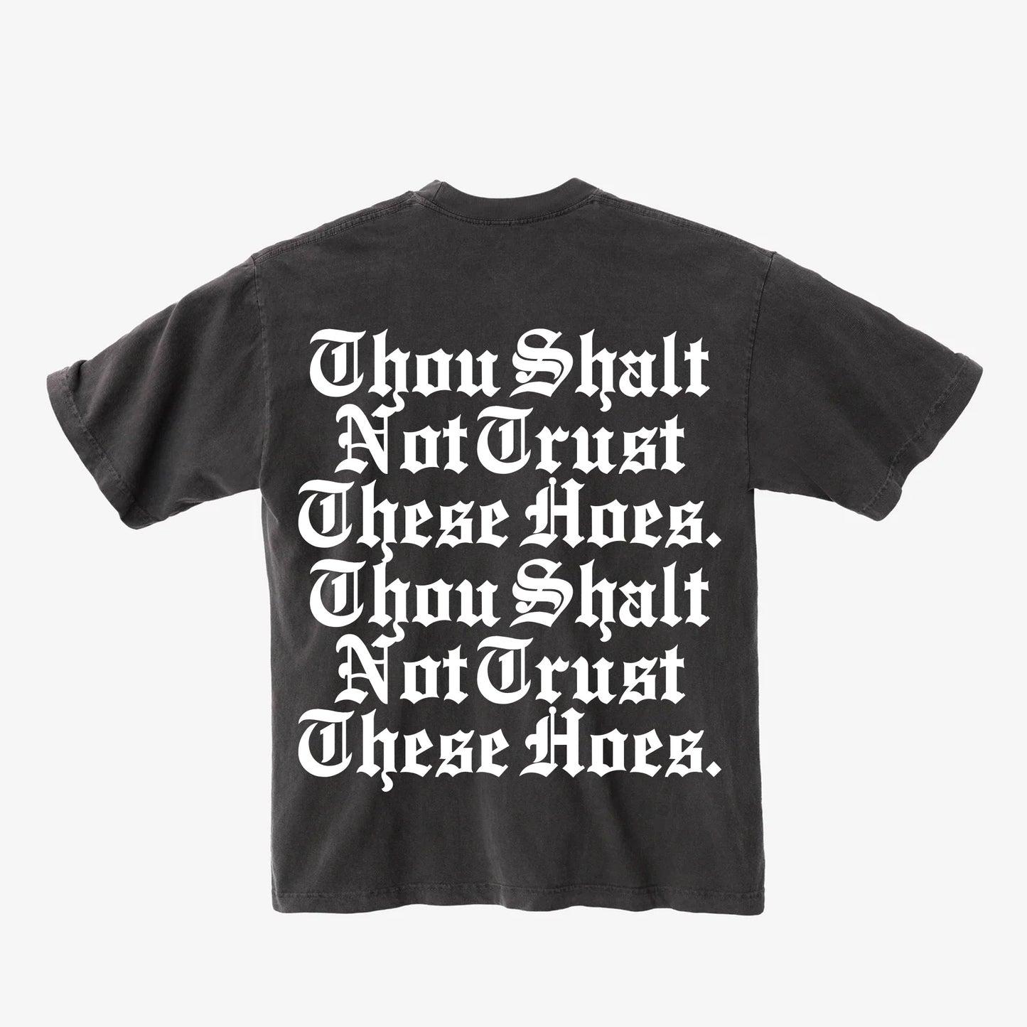 Thou Shalt - Tshirt