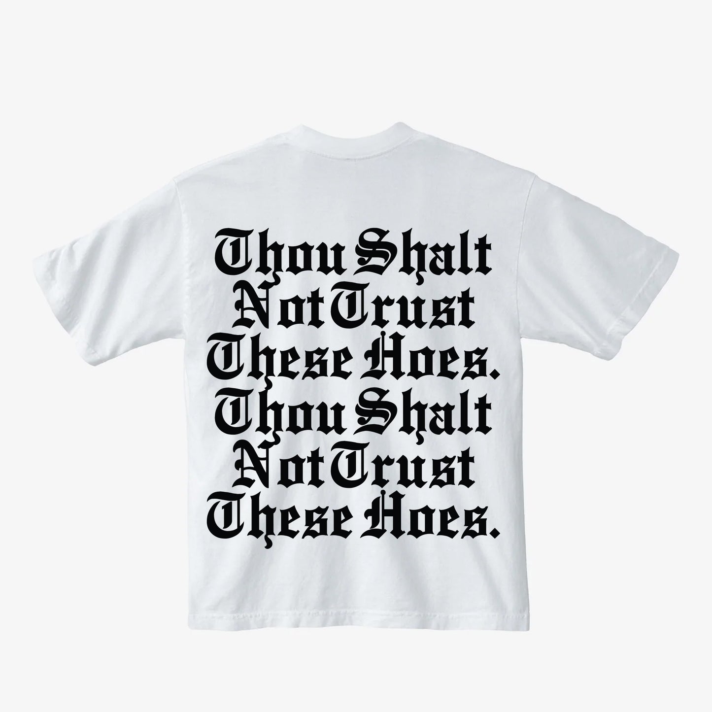 Thou Shalt - Tshirt