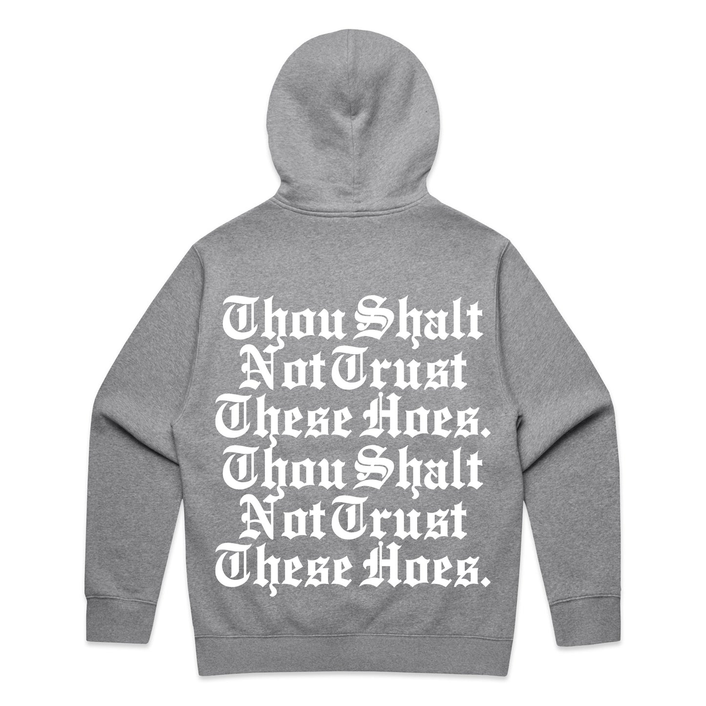 Thou Shalt - Pullover Hoody
