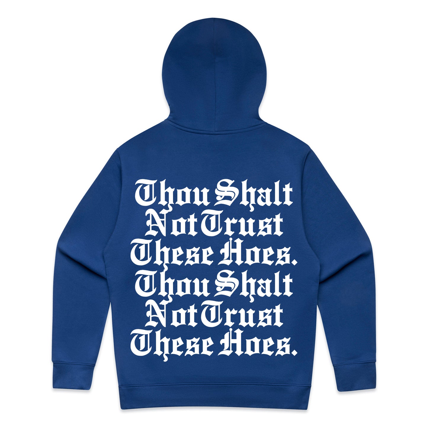 Thou Shalt - Pullover Hoody